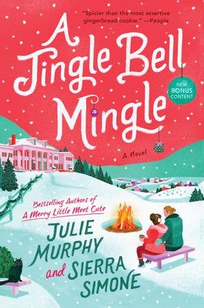 A Jingle Bell Mingle | Julie Murphy & Sierra Simone